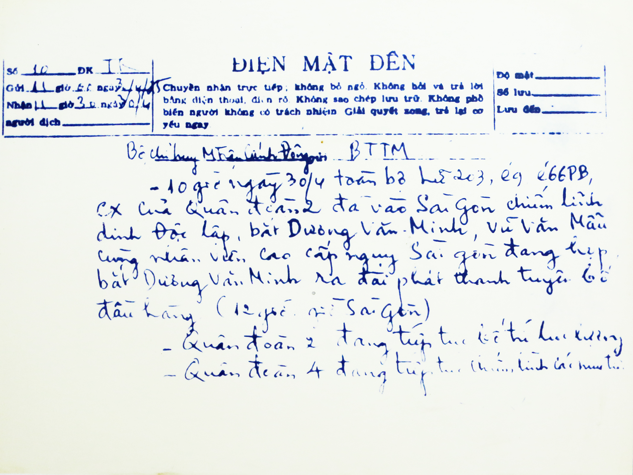 Điện mật đến do đồng chí Nguyễn Bá Lứu, Báo vụ viên  Đại đội 5, Tiểu đoàn 77, Trung đoàn 205 chuyển, ngày 30/4/1975